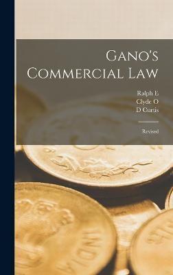 Gano's Commercial Law