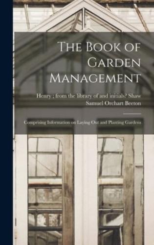 The Book of Garden Management