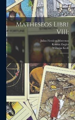 Matheseos Libri VIII;