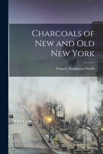 Charcoals of New and Old New York