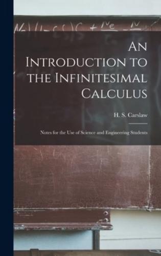 An Introduction to the Infinitesimal Calculus