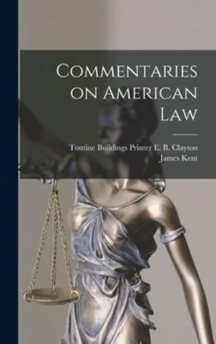 Commentaries on American Law