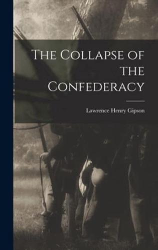 The Collapse of the Confederacy