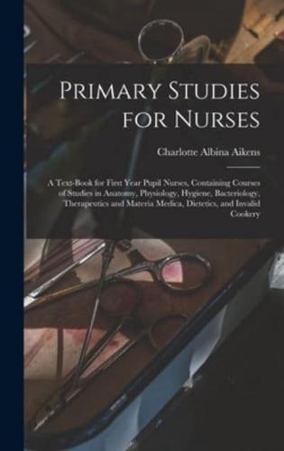 Primary Studies for Nurses