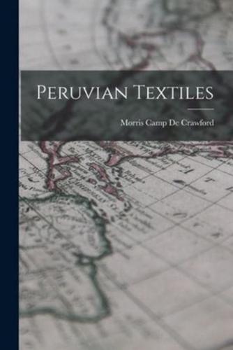 Peruvian Textiles