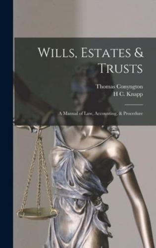 Wills, Estates & Trusts