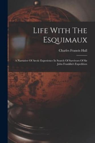 Life With The Esquimaux
