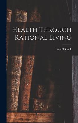 Health Through Rational Living