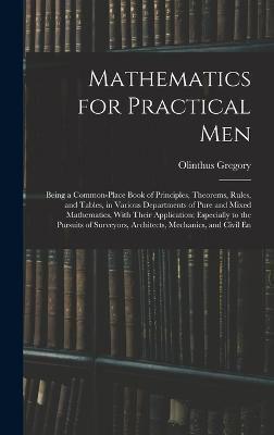 Mathematics for Practical Men