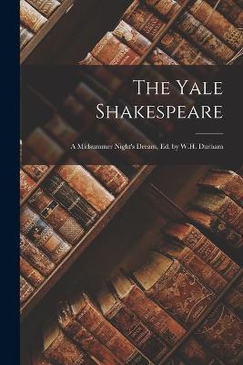 The Yale Shakespeare