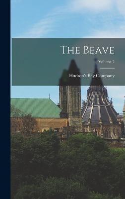 The Beave; Volume 2