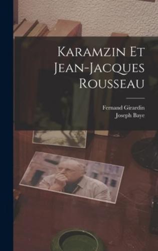 Karamzin Et Jean-Jacques Rousseau