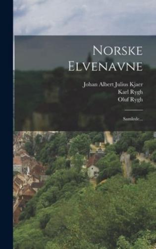 Norske Elvenavne