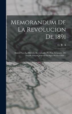 Memorandum De La Revolucion De 1891