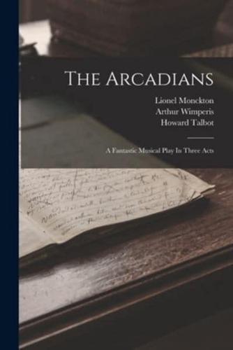 The Arcadians