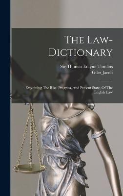 The Law-Dictionary