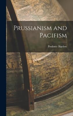 Prussianism and Pacifism