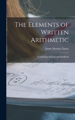 The Elements of Written Arithmetic