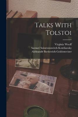 Talks With Tolstoi