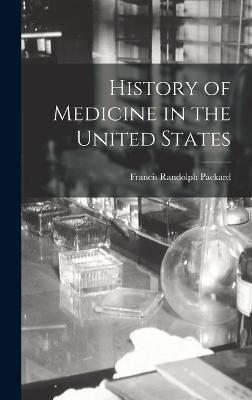 History of Medicine in the United States