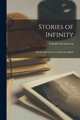 Stories of Infinity