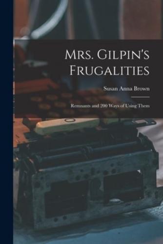 Mrs. Gilpin's Frugalities