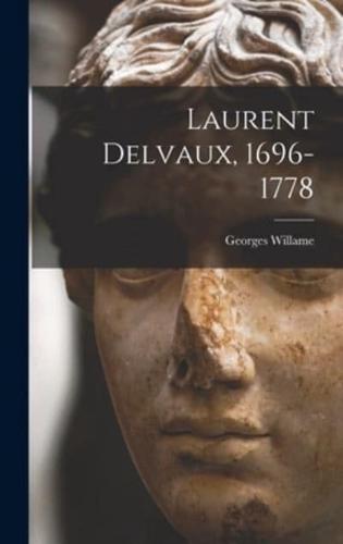 Laurent Delvaux, 1696-1778