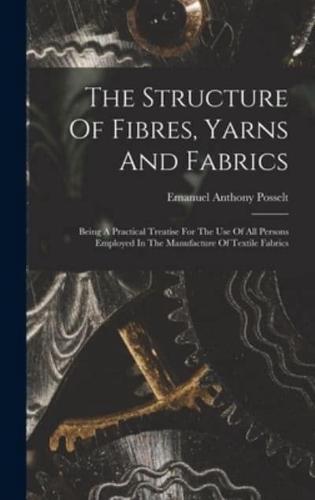 The Structure Of Fibres, Yarns And Fabrics