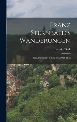 Franz Sternbald's Wanderungen