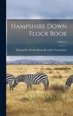 Hampshire Down Flock Book; Volume 7