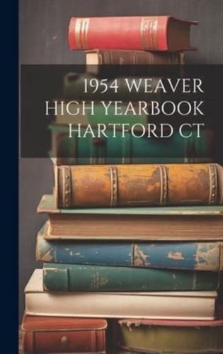 1954 Weaver High Yearbook Hartford CT