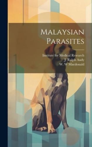 Malaysian Parasites