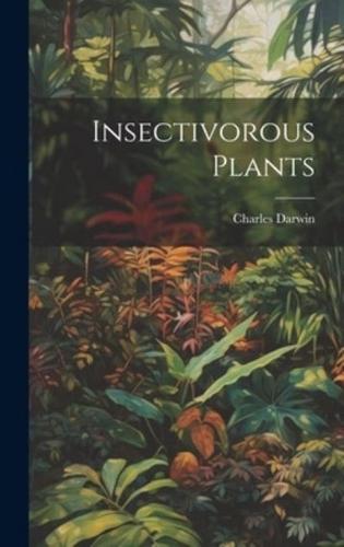 Insectivorous Plants