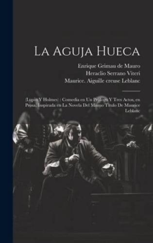 La Aguja Hueca