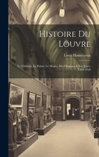 Histoire Du Louvre