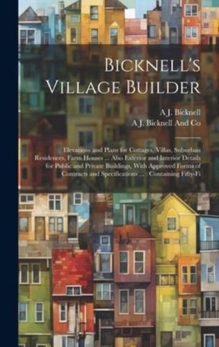 Bicknell's Village Builder