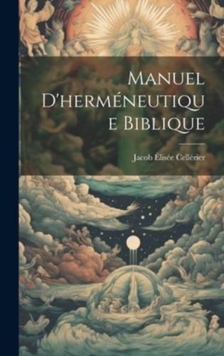 Manuel D'herméneutique Biblique