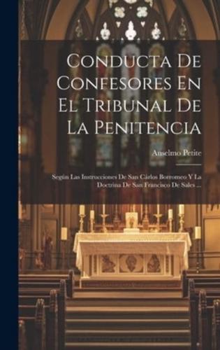 Conducta De Confesores En El Tribunal De La Penitencia