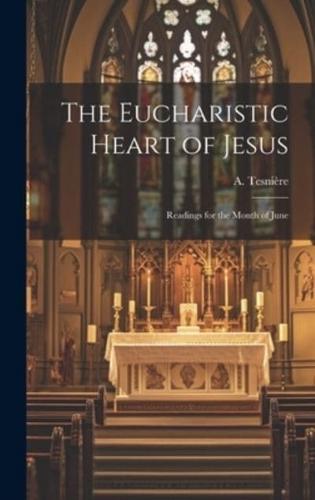 The Eucharistic Heart of Jesus