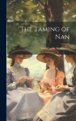 The Taming of Nan