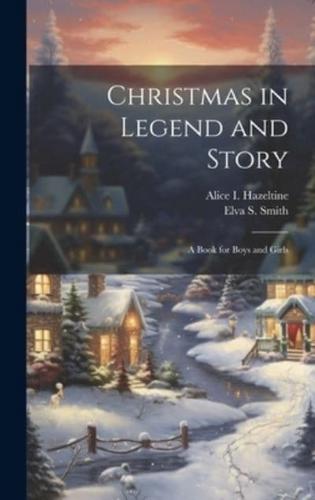 Christmas in Legend and Story