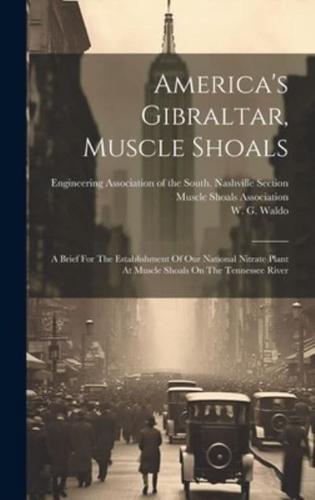 America's Gibraltar, Muscle Shoals