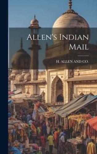 Allen's Indian Mail