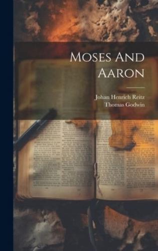 Moses And Aaron