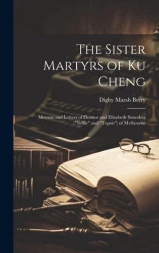 The Sister Martyrs of Ku Cheng