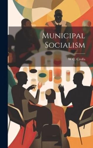 Municipal Socialism