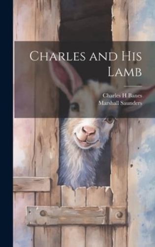 Charles and His Lamb