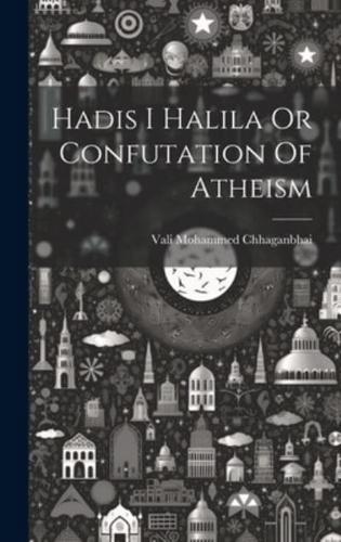 Hadis I Halila Or Confutation Of Atheism