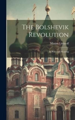 The Bolshevik Revolution