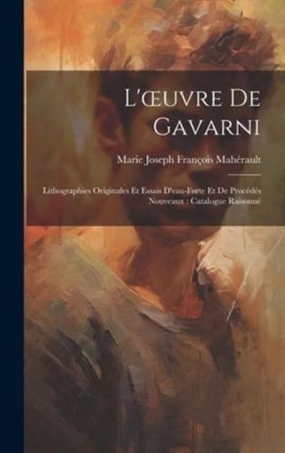 L'oeuvre De Gavarni